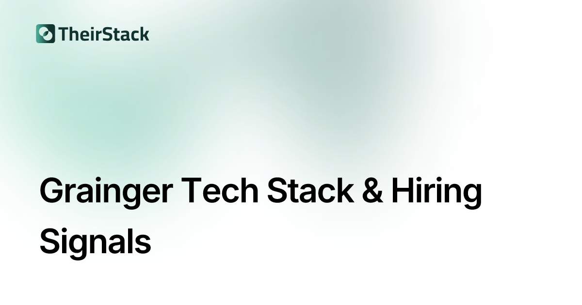 Grainger Tech Stack & Job Postings | TheirStack