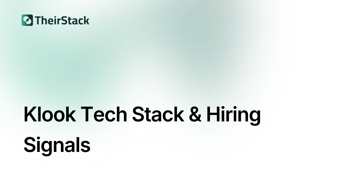 Klook Tech Stack & Job Postings | TheirStack