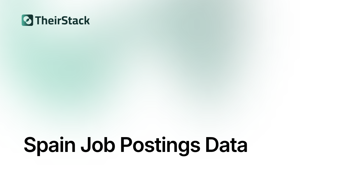 Spain Job Postings Data — Coverage, Sources & API